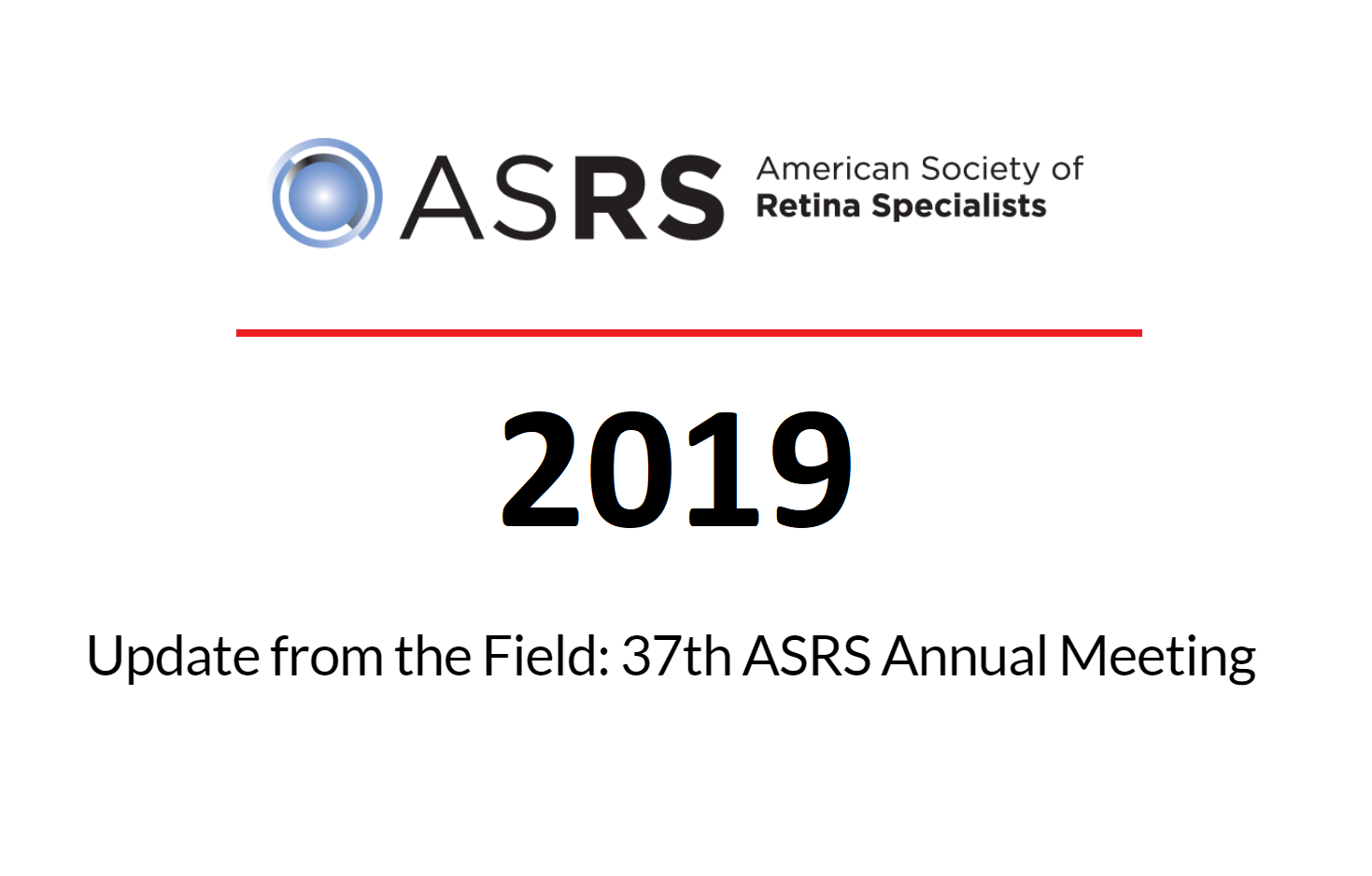 37th ASRS Annual Meeting Reports