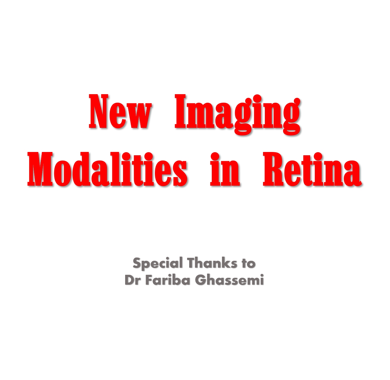New Imaging Modalities in Retina