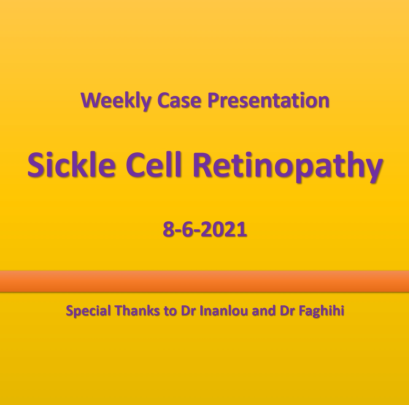 Weekly Case Presentation
