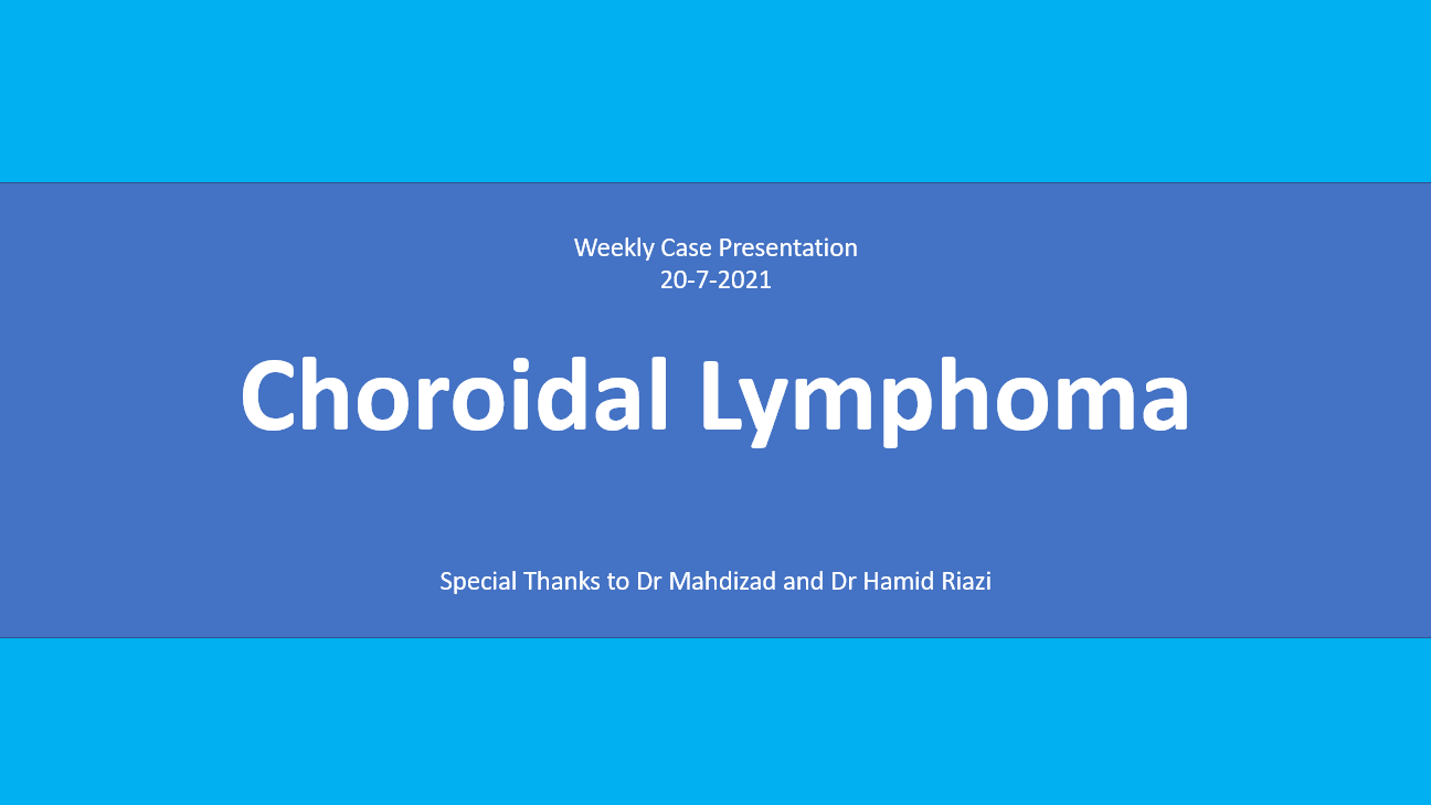 Choroidal Lymphoma