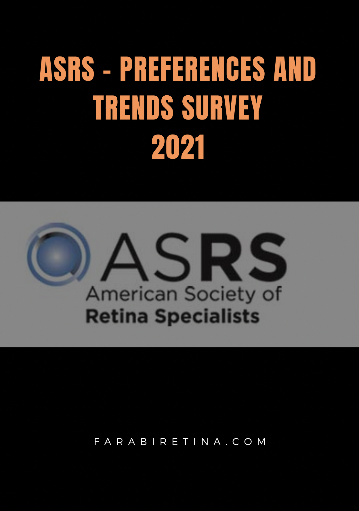 ASRS – Preferences and Trends Survey- Part 1-3