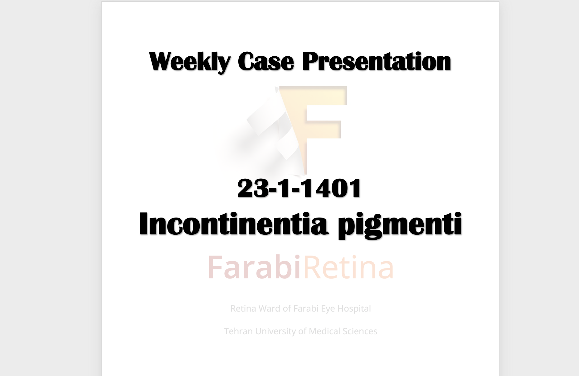 Weekly Case Presentation 23-1-1401